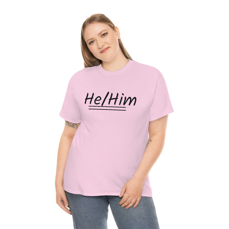 He/Him Unisex Heavy Cotton Tee