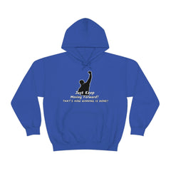 Just keep moving forward! Unisex Heavy Blend Hoodie