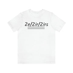 Zi/Zir/Zirs Unisex Jersey Short Sleeve Tee