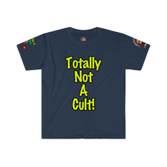 JustJeto Legacy TOTALLY NOT A CULT Softstyle T-shirt