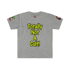 JustJeto Legacy TOTALLY NOT A CULT Softstyle T-shirt