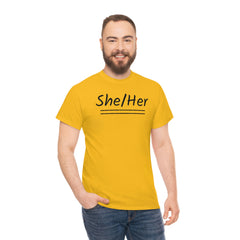 She/Her Unisex Heavy Cotton Tee