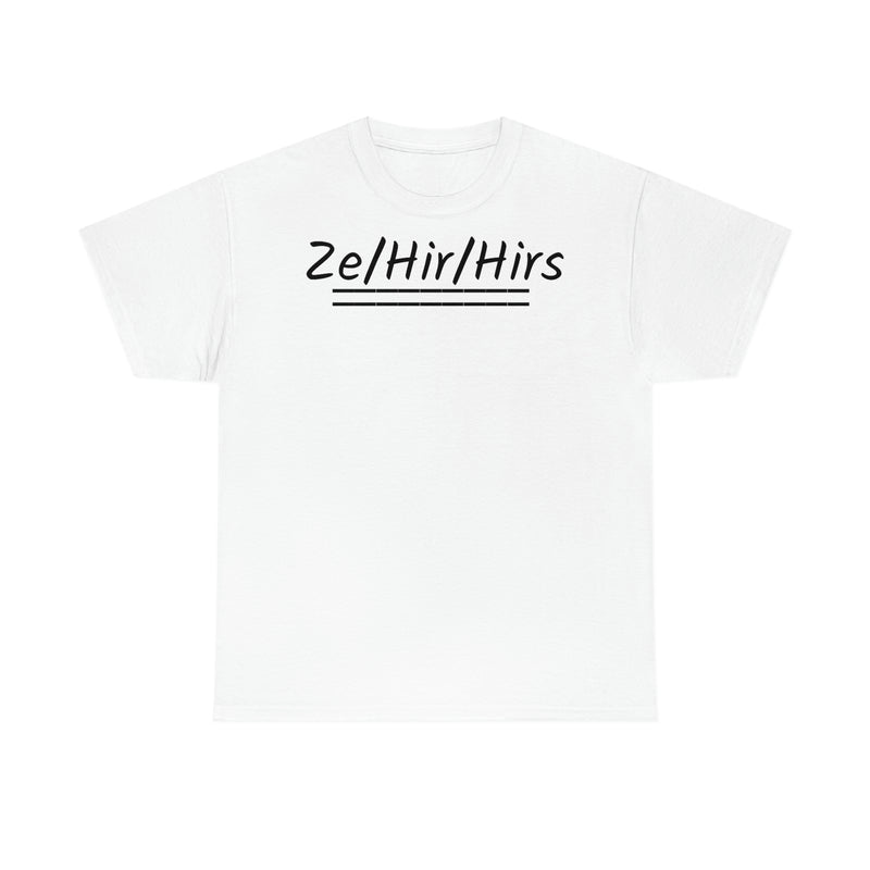 Ze/Hir/Hirs Unisex Heavy Cotton Tee