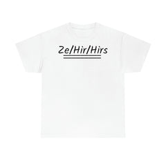 Ze/Hir/Hirs Unisex Heavy Cotton Tee