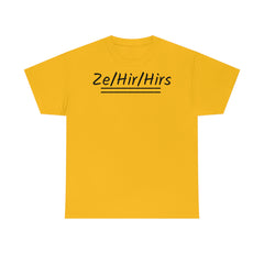 Ze/Hir/Hirs Unisex Heavy Cotton Tee