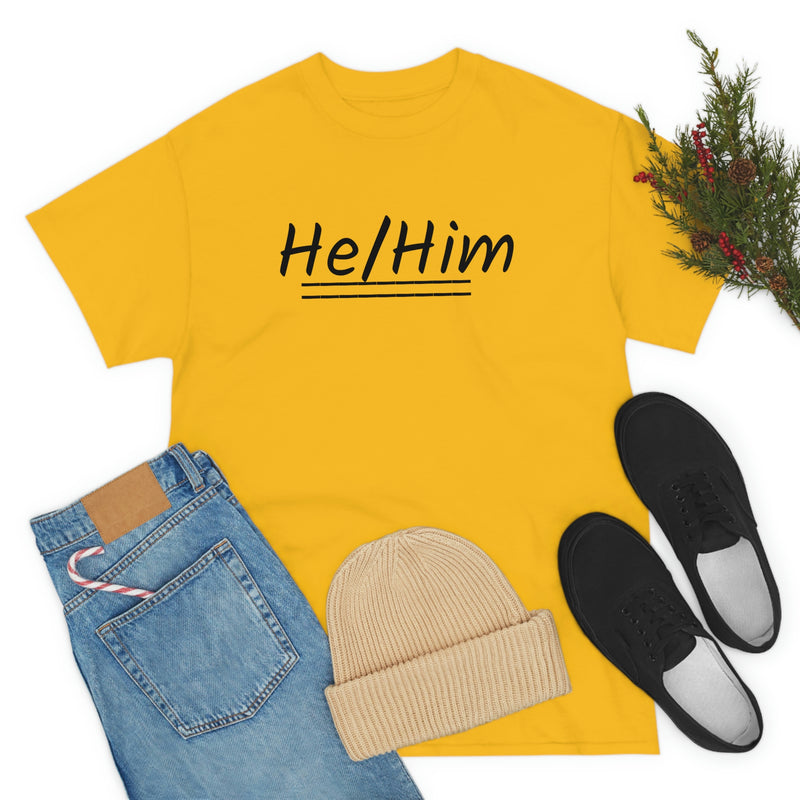 He/Him Unisex Heavy Cotton Tee