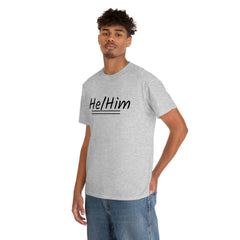 He/Him Unisex Heavy Cotton Tee