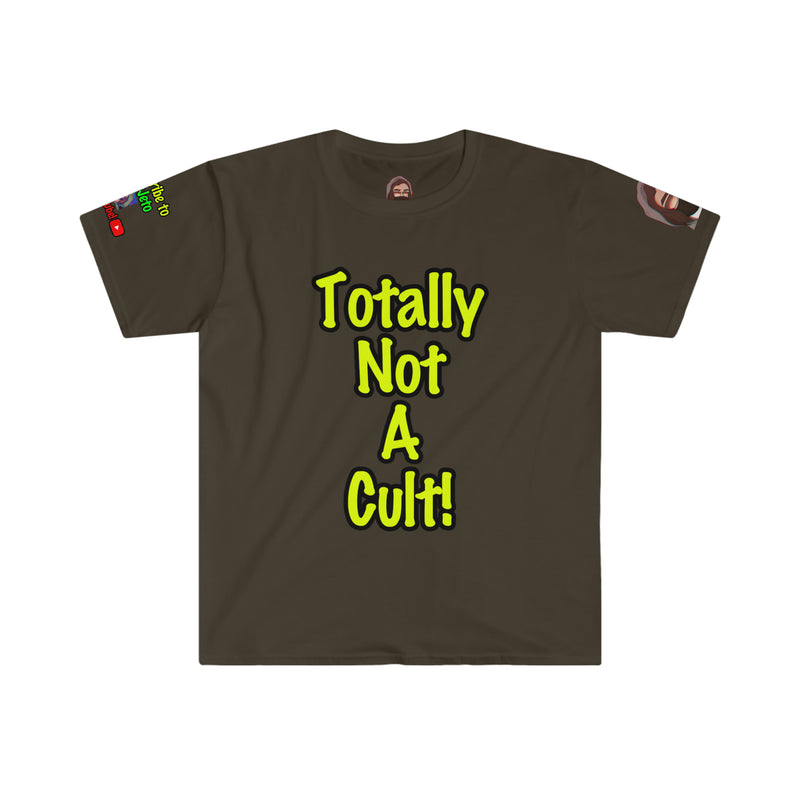 JustJeto Legacy TOTALLY NOT A CULT Softstyle T-shirt