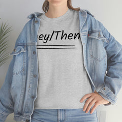 They/Them Unisex Heavy Cotton Tee