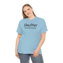 She/Her Unisex Heavy Cotton Tee