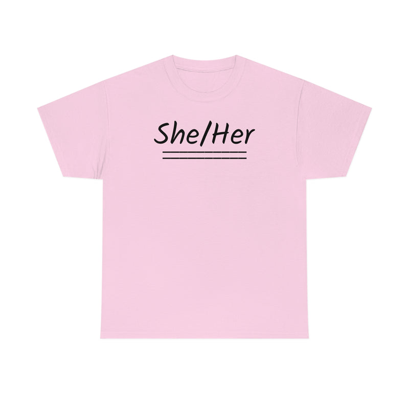 She/Her Unisex Heavy Cotton Tee