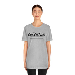 Zi/Zir/Zirs Unisex Jersey Short Sleeve Tee