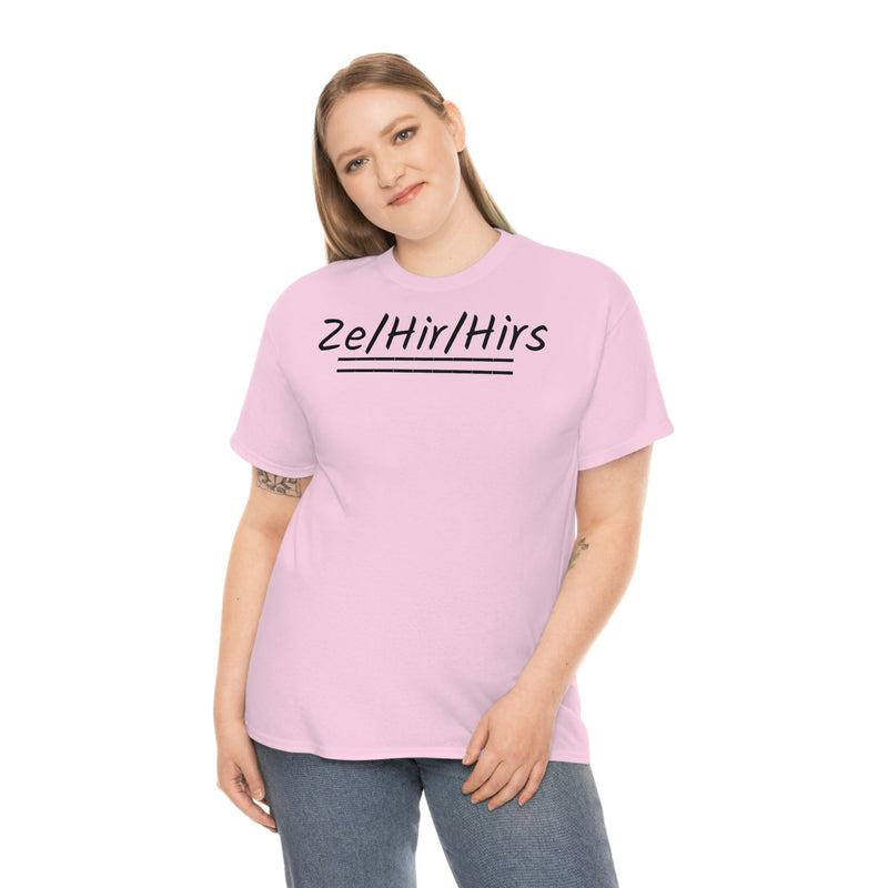 Ze/Hir/Hirs Unisex Heavy Cotton Tee