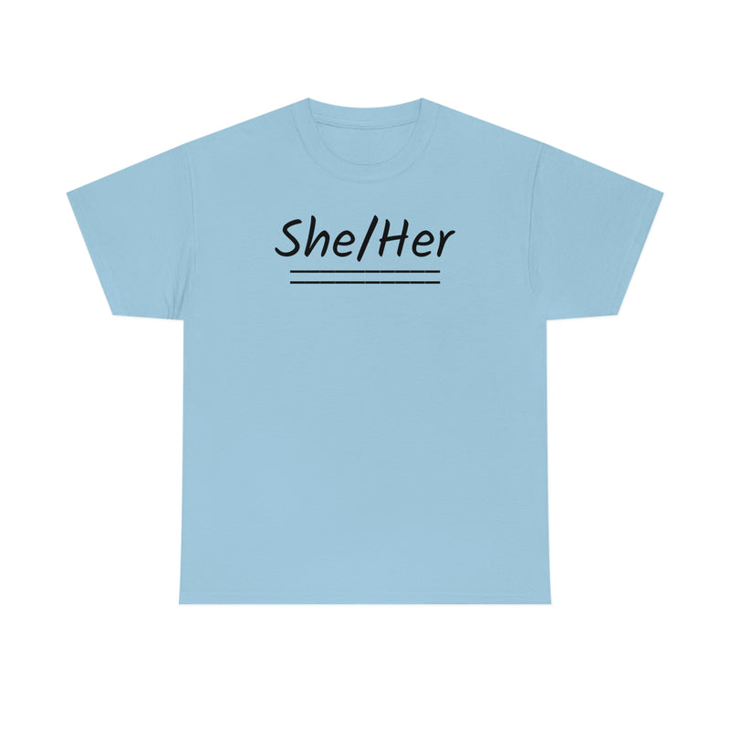 She/Her Unisex Heavy Cotton Tee