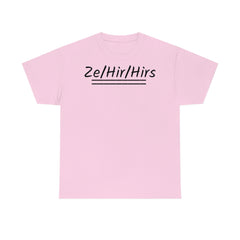 Ze/Hir/Hirs Unisex Heavy Cotton Tee