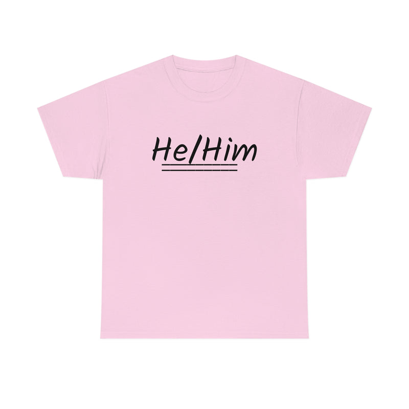 He/Him Unisex Heavy Cotton Tee