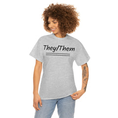 They/Them Unisex Heavy Cotton Tee