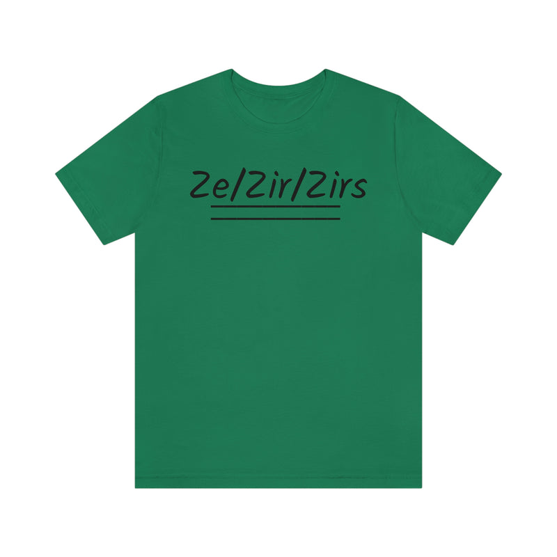 Zi/Zir/Zirs Unisex Jersey Short Sleeve Tee