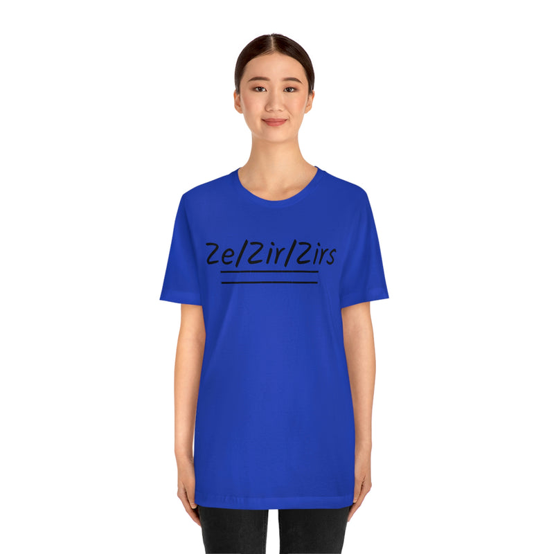 Zi/Zir/Zirs Unisex Jersey Short Sleeve Tee