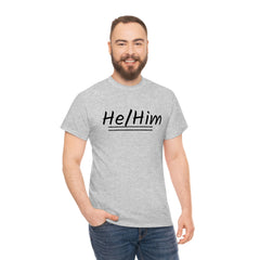 He/Him Unisex Heavy Cotton Tee