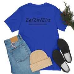 Zi/Zir/Zirs Unisex Jersey Short Sleeve Tee