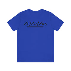 Zi/Zir/Zirs Unisex Jersey Short Sleeve Tee