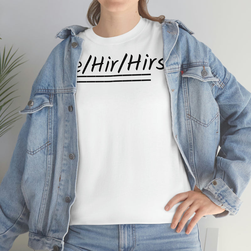 Ze/Hir/Hirs Unisex Heavy Cotton Tee