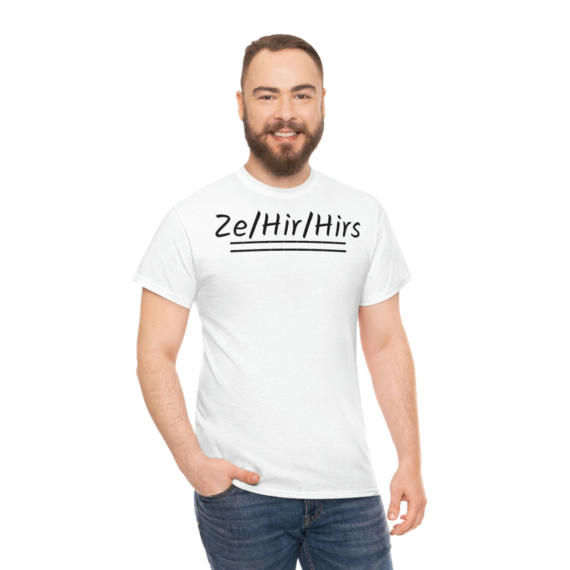 Ze/Hir/Hirs Unisex Heavy Cotton Tee