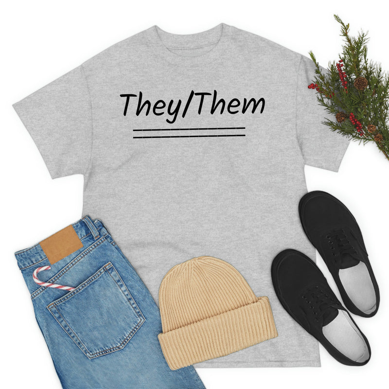 They/Them Unisex Heavy Cotton Tee