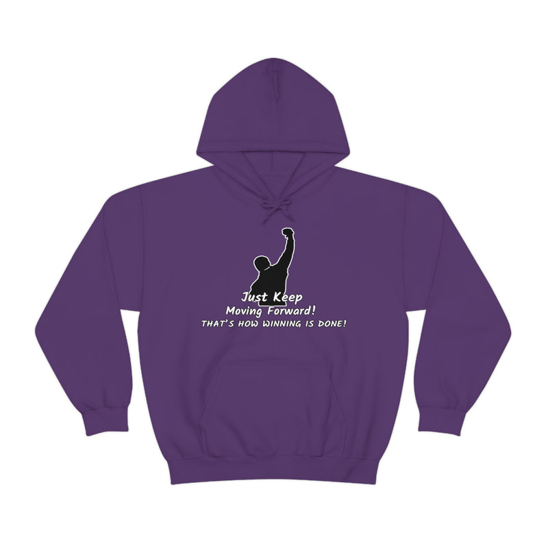 Just keep moving forward! Unisex Heavy Blend Hoodie